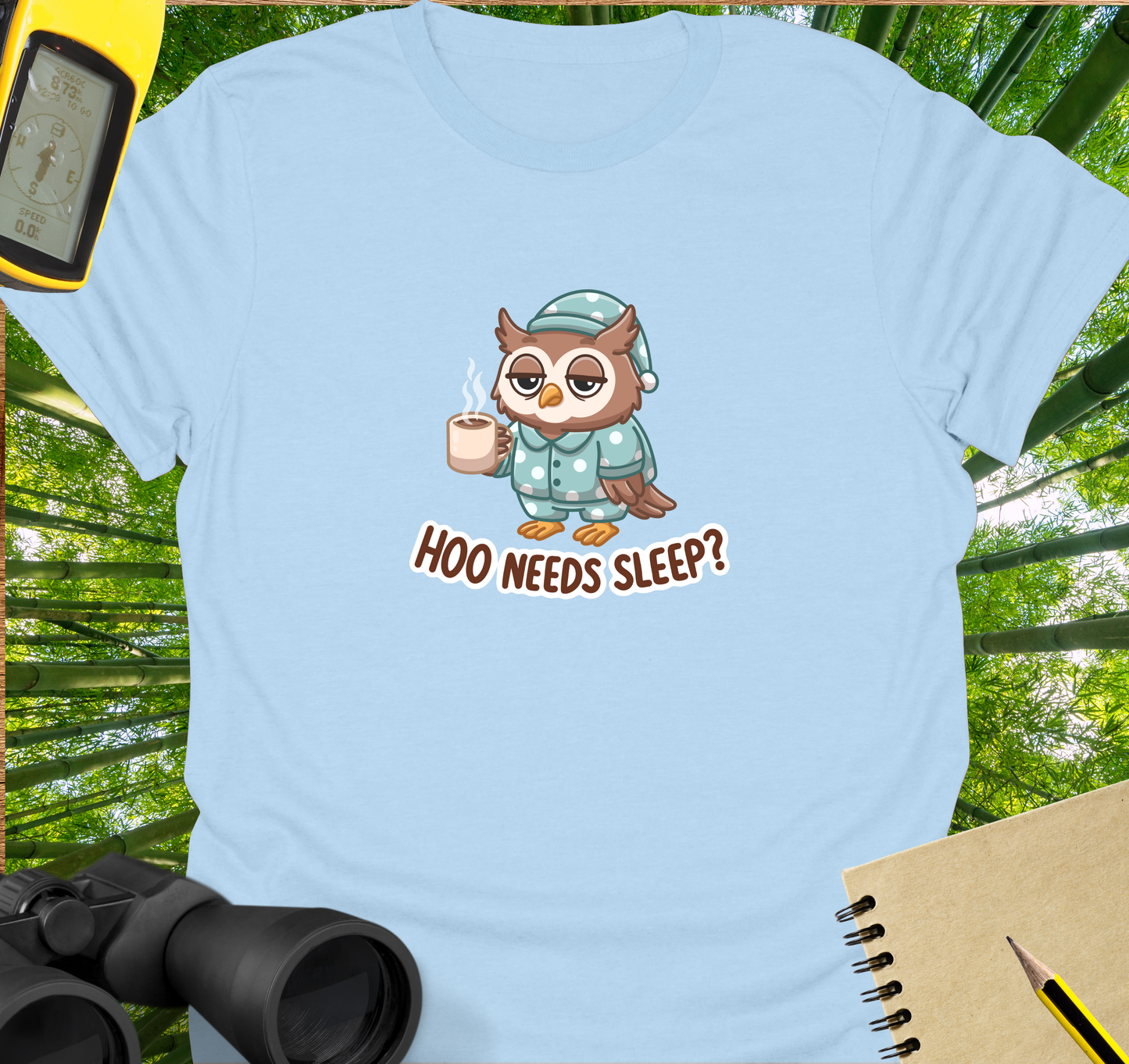 Hoo needs sleep? T-shirt