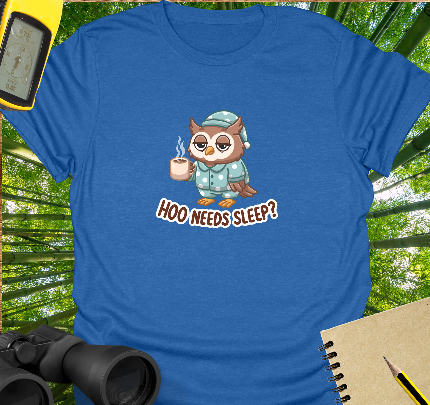 Hoo needs sleep? T-shirt